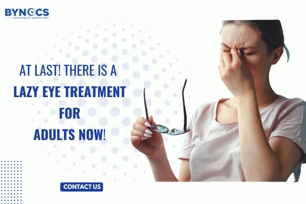 At Last! There Is A Lazy Eye Treatment For Adults Now!