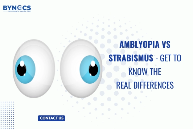 Amblyopia vs Strabismus- Get to know the real differences