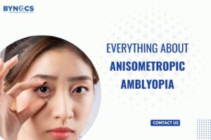 Everything about Anisometropic Amblyopia
