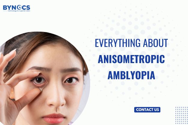 Anisometropic Amblyopia